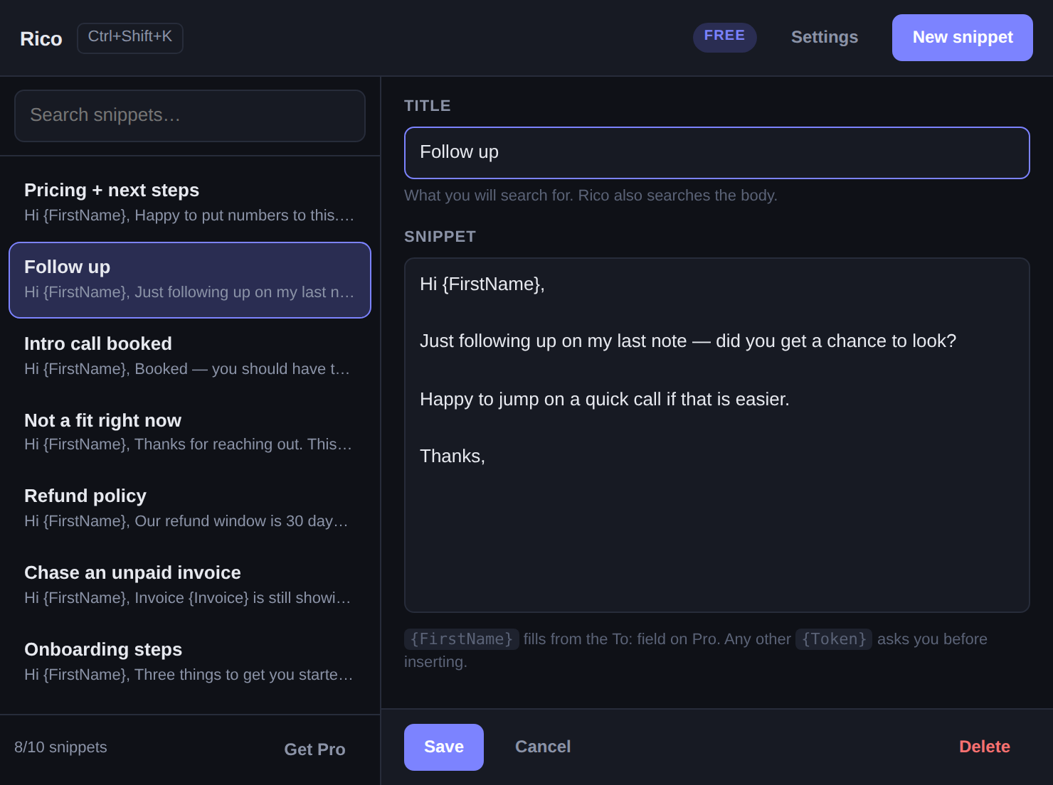 The Rico snippet manager, with eight snippets and one open for editing